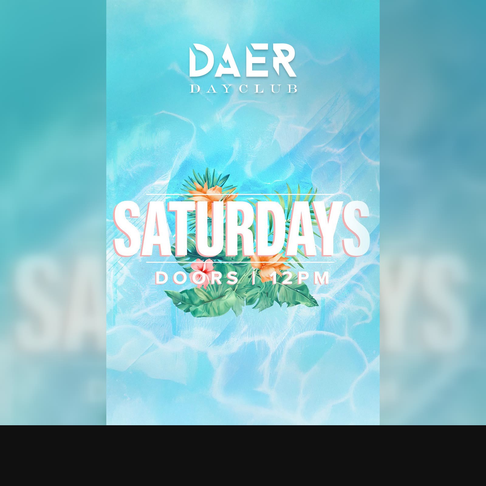 DAER Dayclub Pool Party - Saturday July 25, 2026