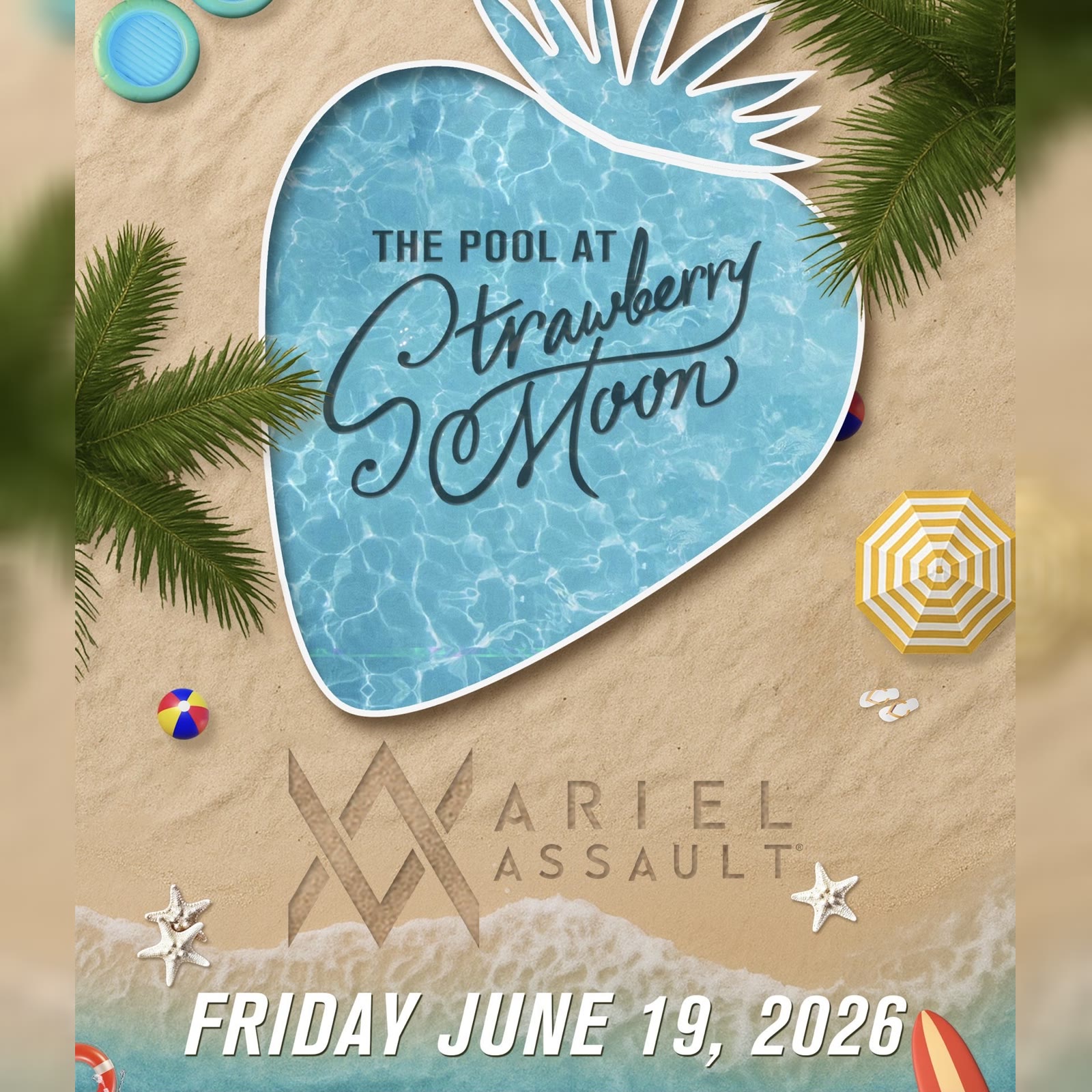 Ariel Assault at Strawberry Moon - Friday June 19, 2026