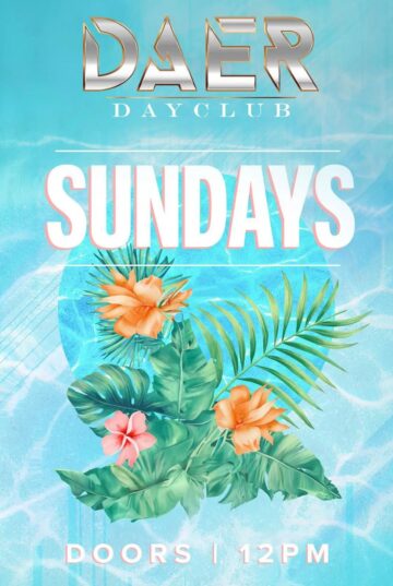 Sunday, May 11th | DAER Dayclub