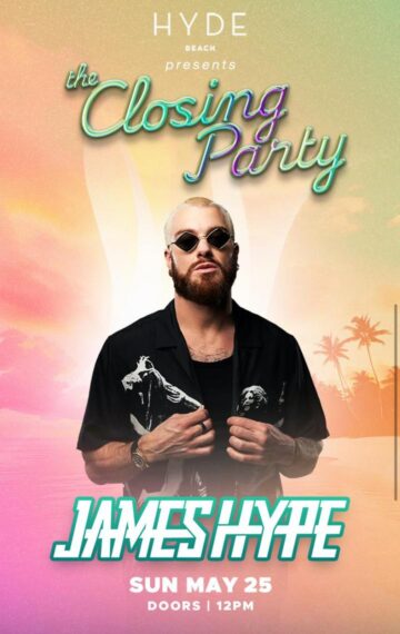 JAMES HYPE-SUN-MAY 25th