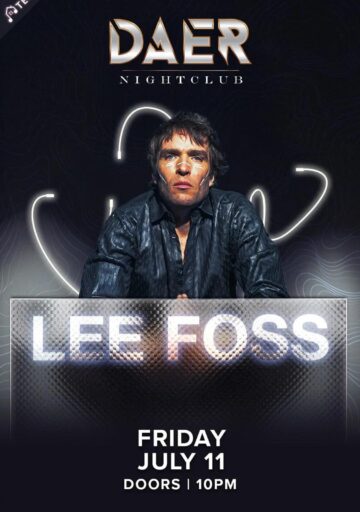 Lee Foss | Tek.Casa Friday | DAER Nightclub