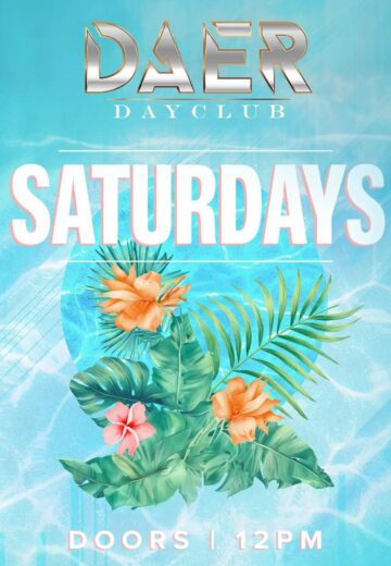 Saturday, July 12th | DAER Dayclub