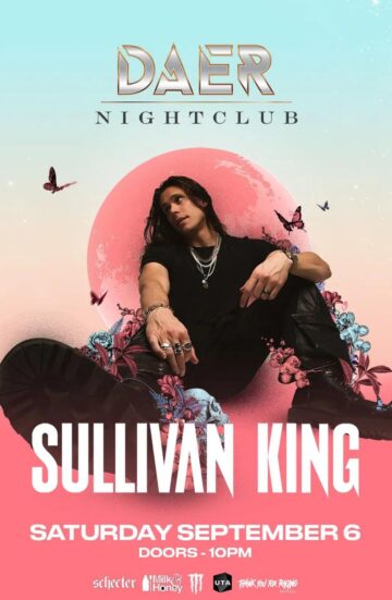 Sullivan King | DAER Nightclub