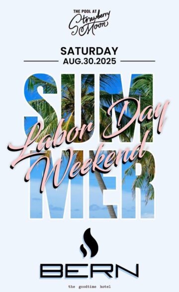 BERN AT STRAWBERRY MOON MIAMI-SAT-AUG 30th